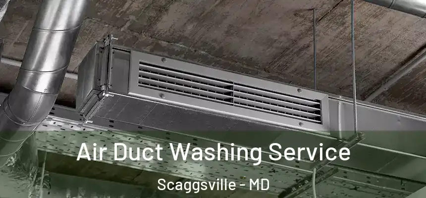 Air Duct Washing Service Scaggsville - MD
