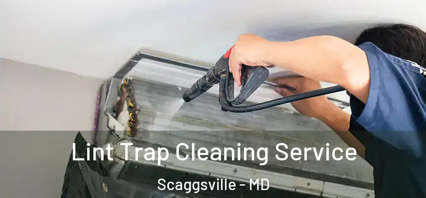  Lint Trap Cleaning Service Scaggsville - MD